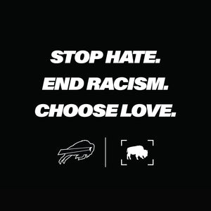 stop hate. end racism. choose love. the bflo store