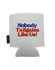 BFLO x Labatt Nobody Tailgates Like Us! Koozie