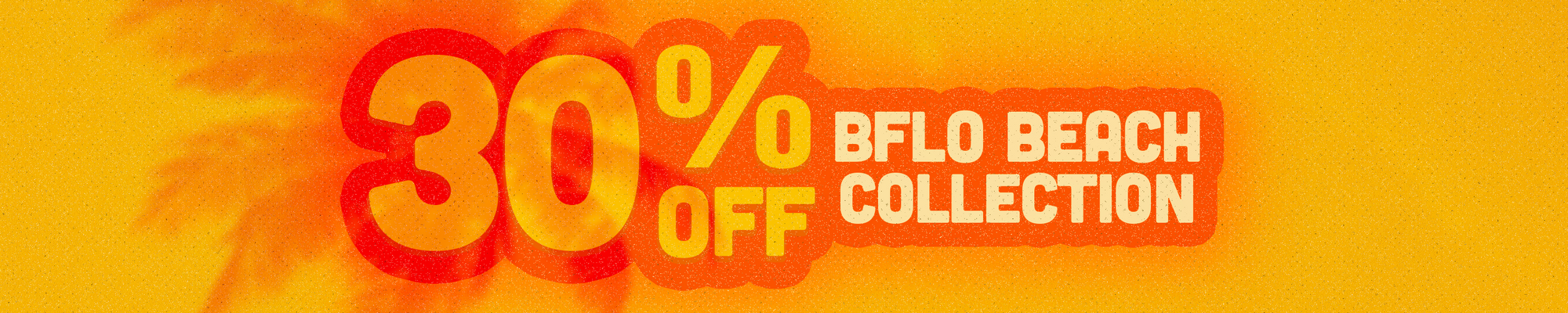 30% off bflo beach collection web banner