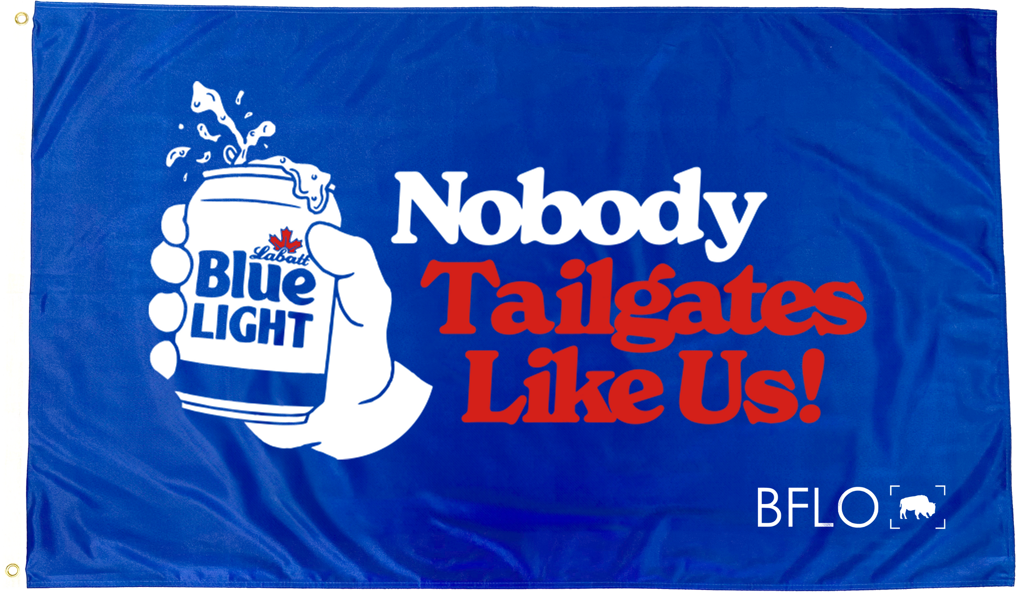 Nobody Tailgates Like Us Royal Blue House Flag