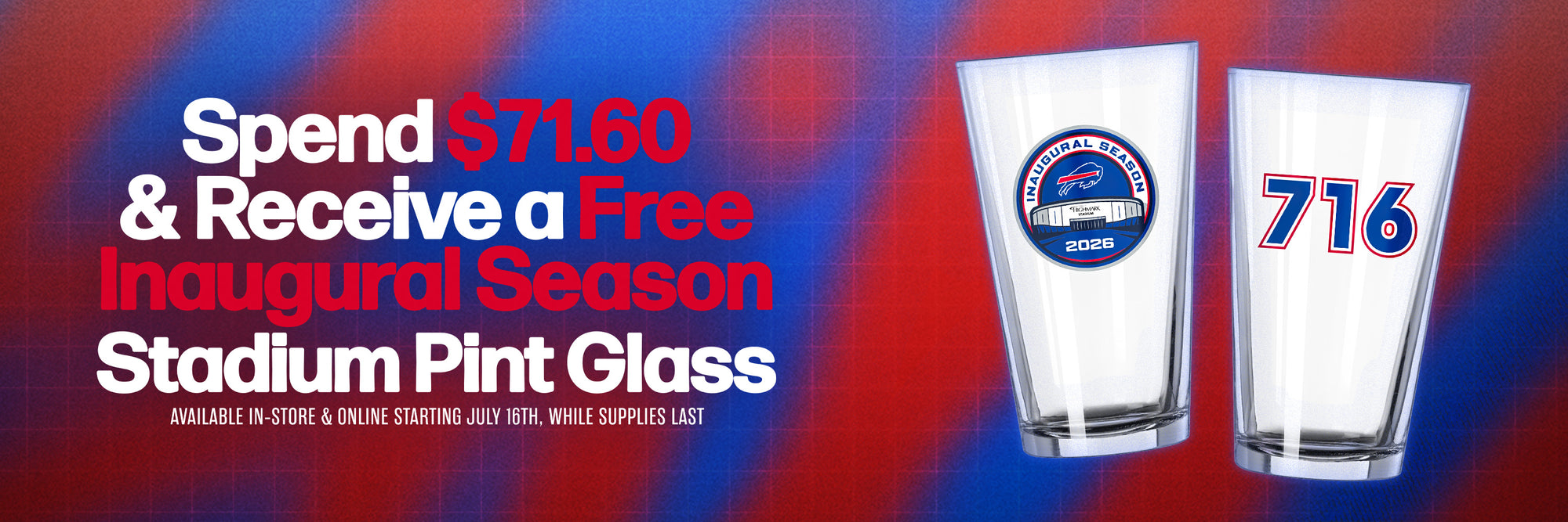 Promotional banner for a free inaugural season stadium pint glass. The left side features red and white text reading 'Spend $71.