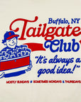 Tailgate Club "It's Always a Good Idea!" Cream T-shirt