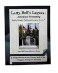 Larry Bell's Legacy: Aerospace Pioneering