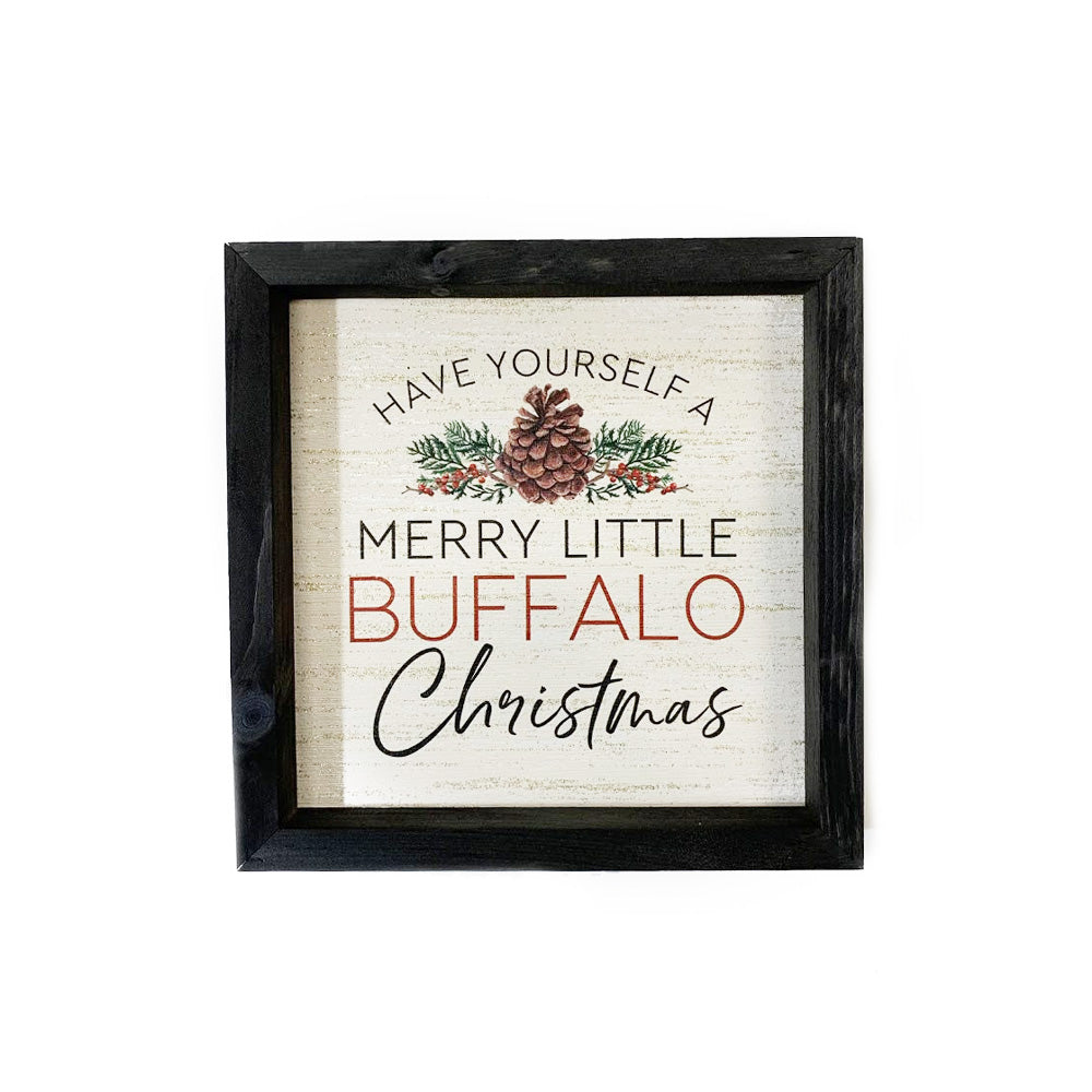 &quot;Have Yourself A Merry Little Buffalo Christmas&quot; Wooden Sign