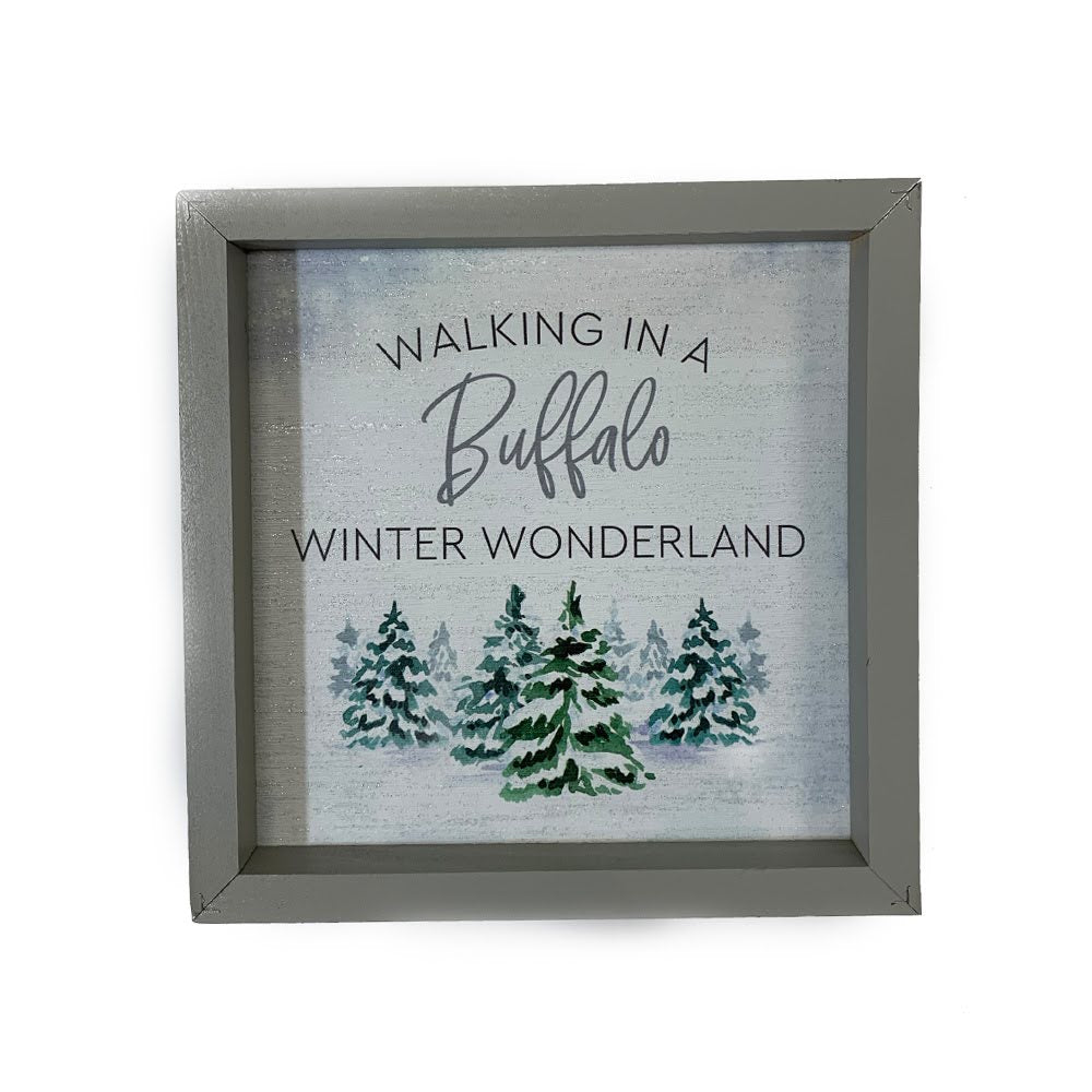 &quot;Walking In A Buffalo Winter Wonderland&quot; Wooden Sign