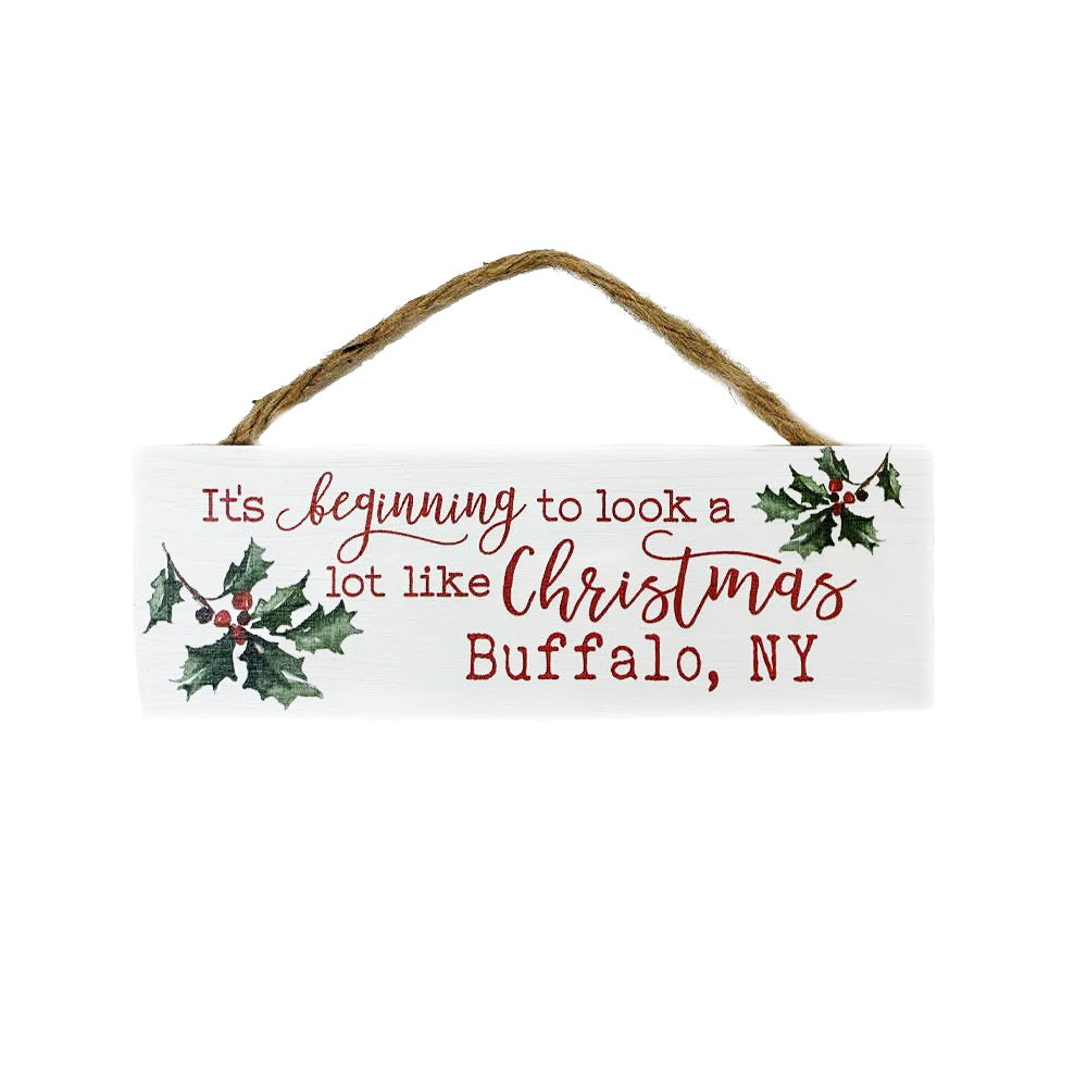 &quot;It&#39;s Beginning To Look A Lot Like Christmas&quot; Wooden Sign