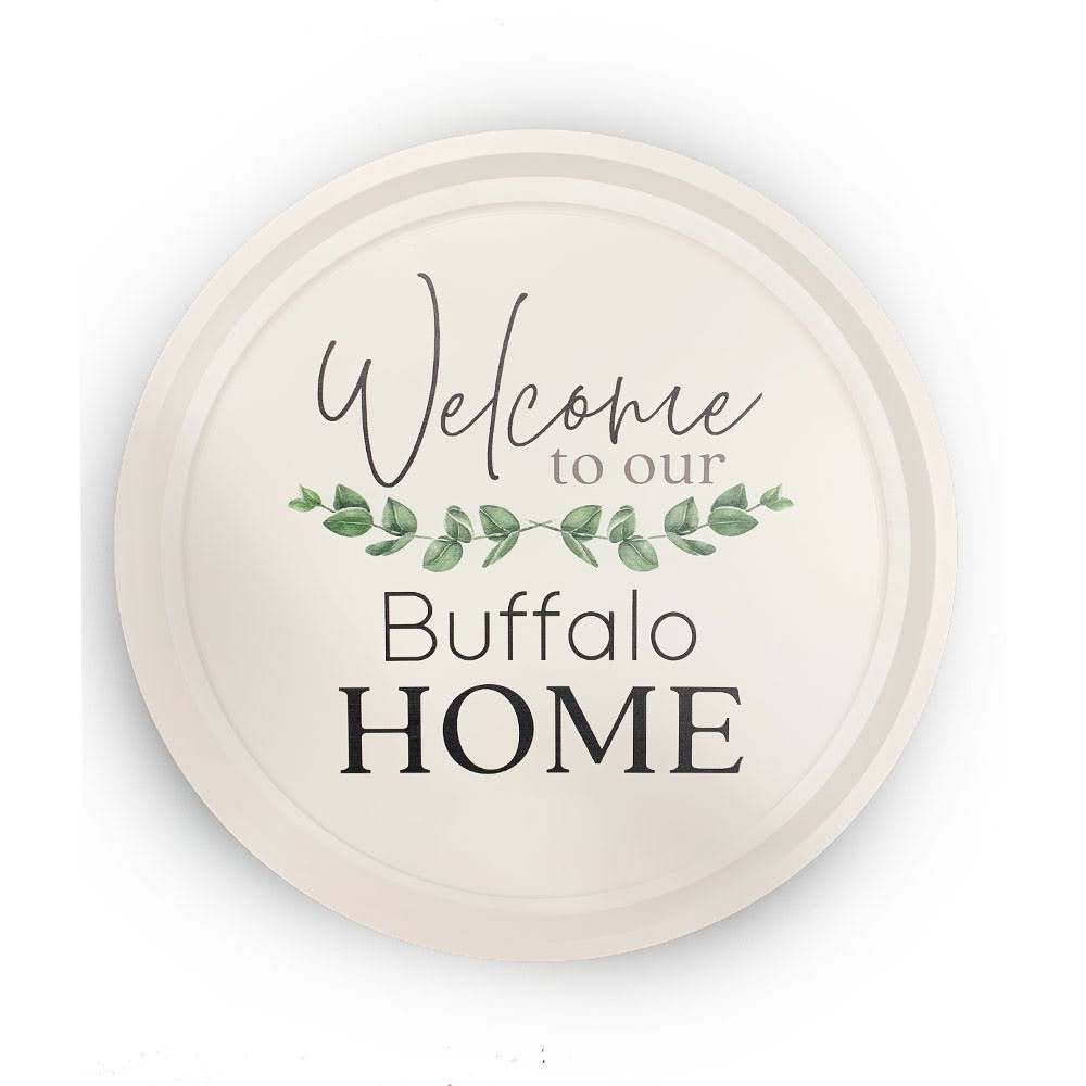 &quot;Welcome To Our Buffalo Home&quot; Wooden Wall Plaque