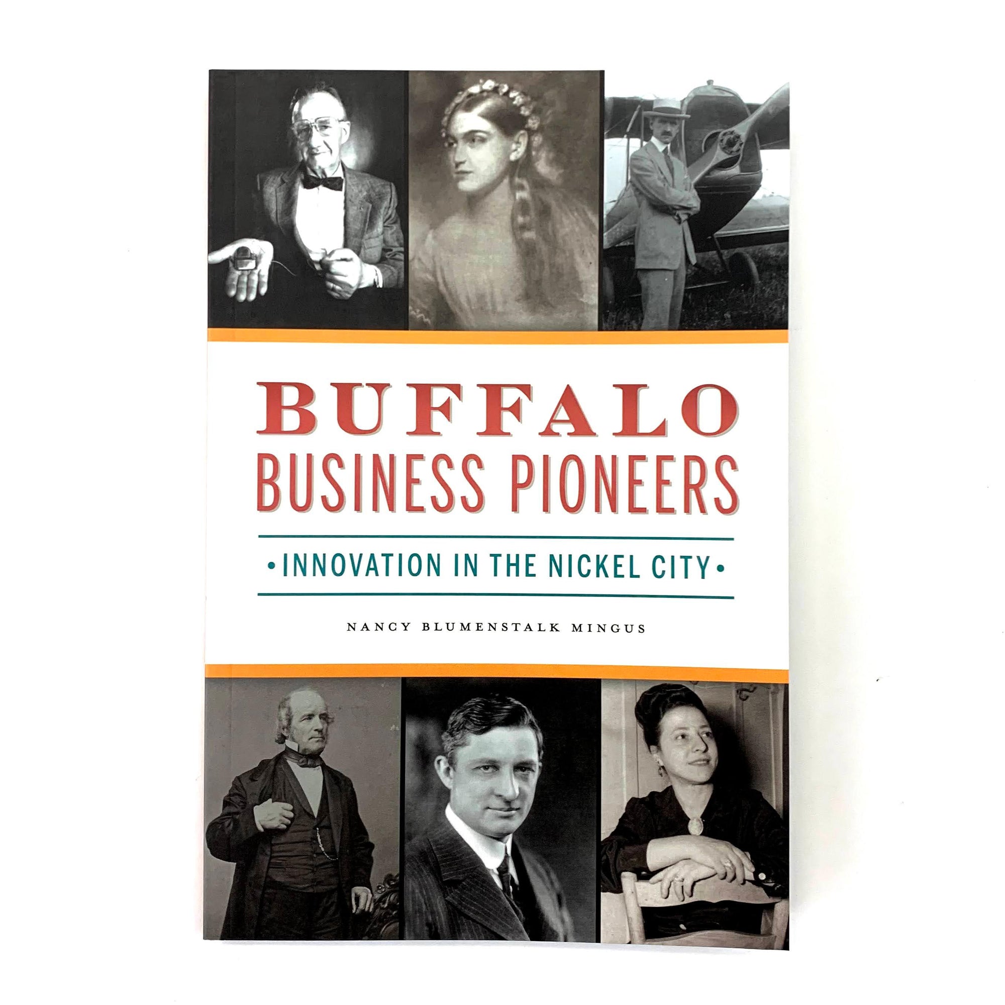 &quot;Buffalo Business Pioneers&quot; Book - The BFLO Store