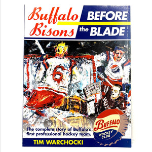 "Buffalo Bisons: Before the Blade" Book - The BFLO Store